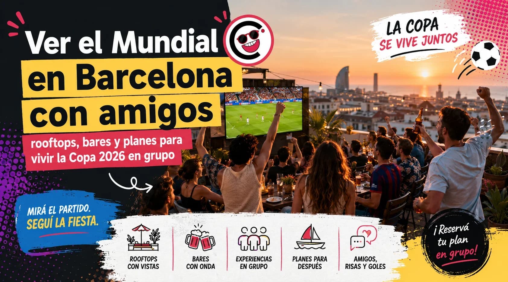 Amigos viendo el Mundial en un rooftop de Barcelona