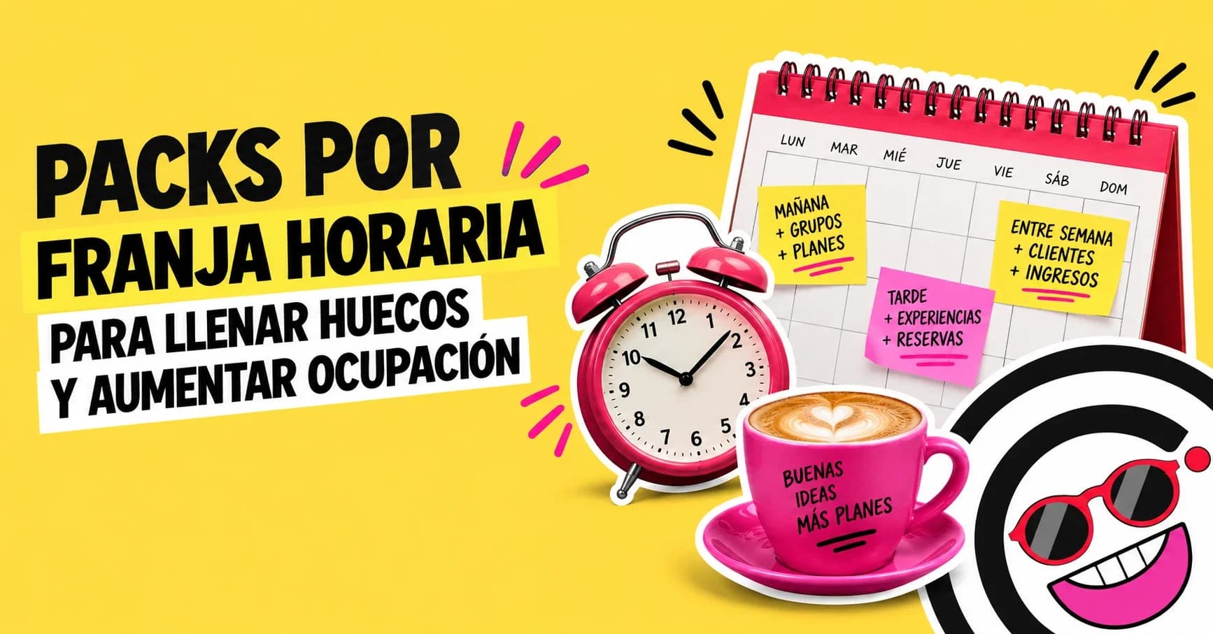 Packs por franja horaria para llenar horarios de menor demanda