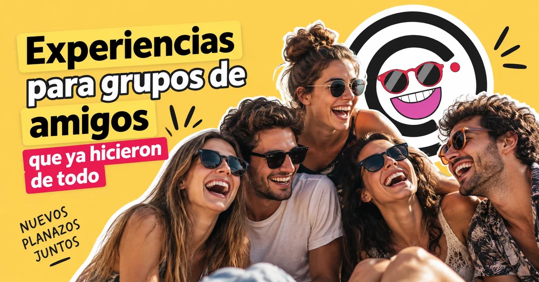 Grupo de amigos riendo y compartiendo una experiencia